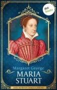 Cover-Bild zum Titel 'Maria Stuart' von 'Margaret George'