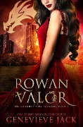 Rowan Valor - Genevieve Jack