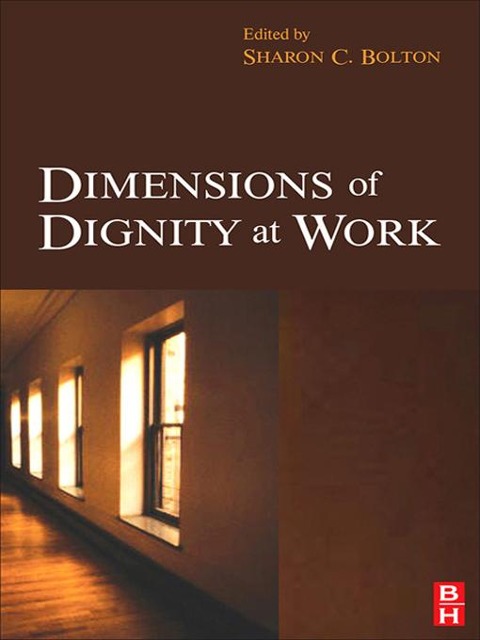 Dimensions of Dignity at Work - 