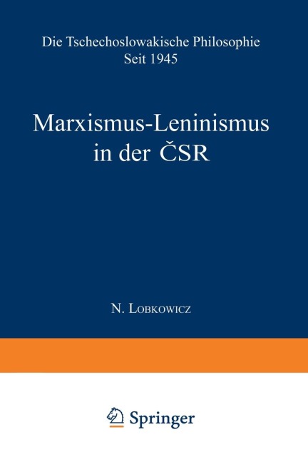 Marxismus-Leninismus in der ČSR - Nikolaus Lobkowicz