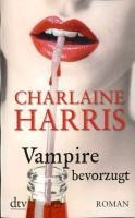 Vampire bevorzugt - Charlaine Harris