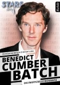 Benedict Cumberbatch - Die inoffizielle Biografie - Christian Humberg, Christian Lukas