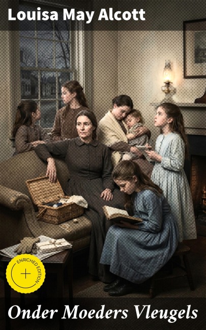 Onder Moeders Vleugels - Louisa May Alcott