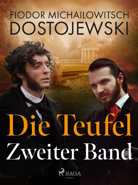 Die Teufel - Zweiter Band - Fjodor M Dostojewski