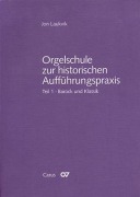 Cover-Bild zum Titel 'Orgelschule zur historischen Aufführungspraxis 01' von 'Jon Laukvik'