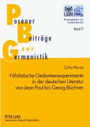 Cover-Bild zum Titel 'Nihilistische Gedankenexperimente in der deutschen Literatur von Jean Paul bis Georg Büchner' von 'Zofia Moros'