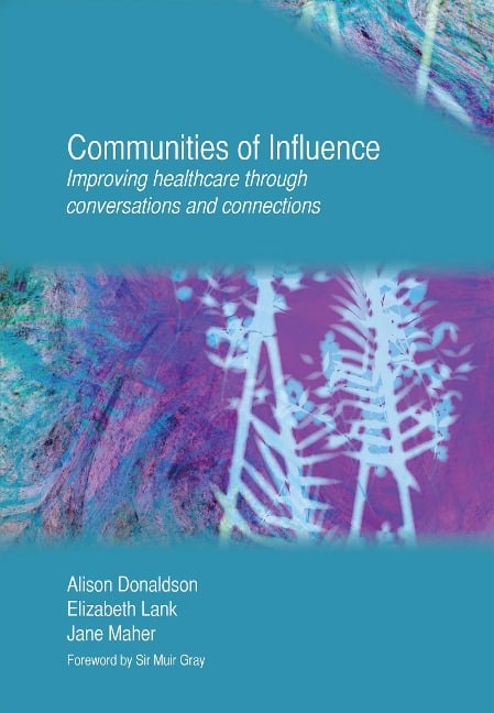 Communities of Influence - Alison Donaldson, Elizabeth Lank, Jane Maher