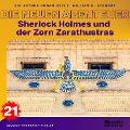 Cover-Bild zum Titel 'Sherlock Holmes und der Zorn Zarathustras (Die neuen Abenteuer, Folge 21)' von 'Arthur Conan Doyle, William K. Stewart'