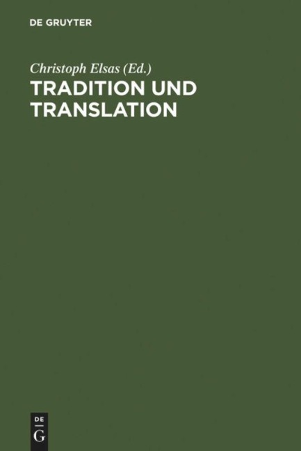 Tradition und Translation - 