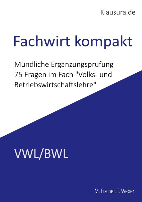 Fachwirt Kompakt - Michael Fischer, Thomas Weber