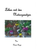 Cover-Bild zum Titel 'Leben mit den Naturgesetzen' von 'Karin Riepe'