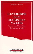 Cover-Bild zum Titel 'L'entreprise face aux risques majeurs' von 'Laufer'