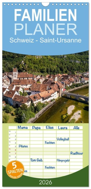 Familienplaner 2026 - Schweiz - Saint-Ursanne mit 5 Spalten (Wandkalender, 21 x 45 cm) CALVENDO - Peter Schickert