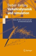 Cover-Bild zum Titel 'Verkehrsdynamik und -simulation' von 'Arne Kesting, Martin Treiber'