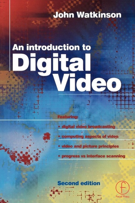 Introduction to Digital Video - 
