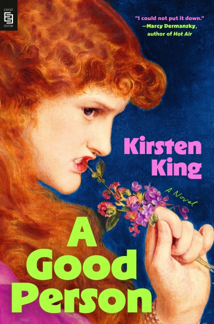 A Good Person - Kirsten King