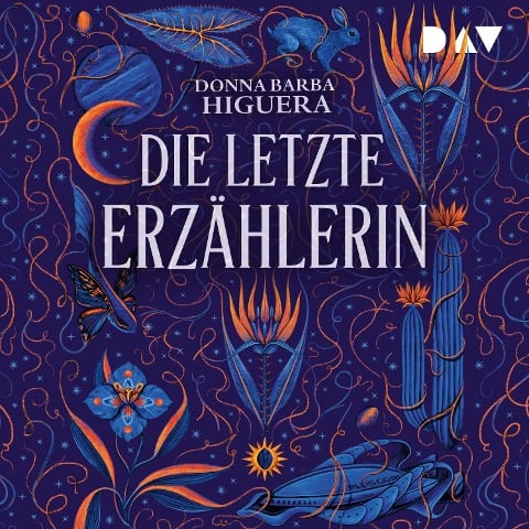 Die letzte Erzählerin - Donna Barba Higuera