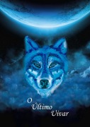Cover-Bild zum Titel 'O Último Uivar' von 'Jonathan Oliveira de Melo'