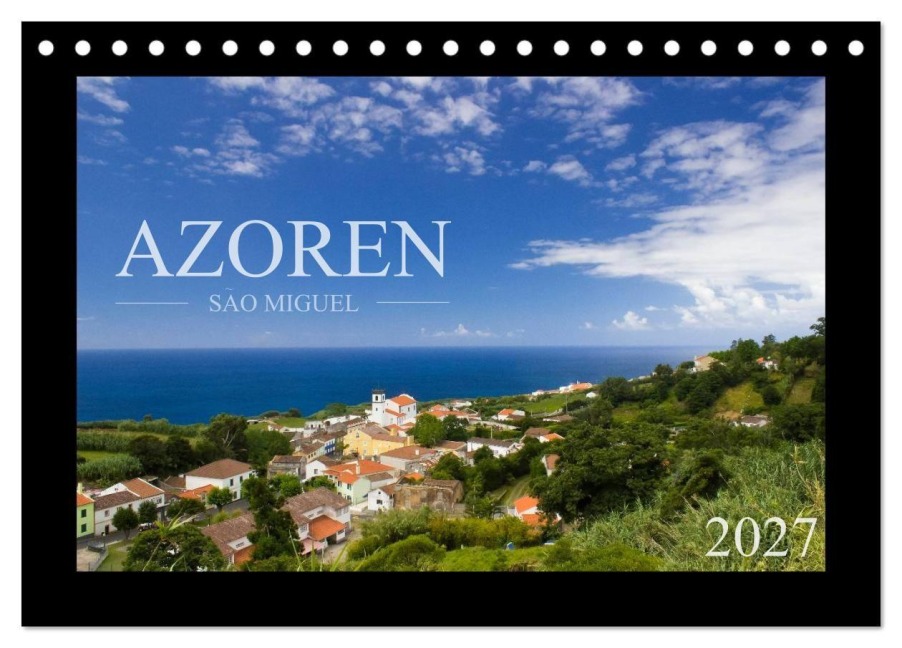 Azoren - São Miguel (Tischkalender 2027 DIN A5 quer), CALVENDO Monatskalender - Susanne Schlüter