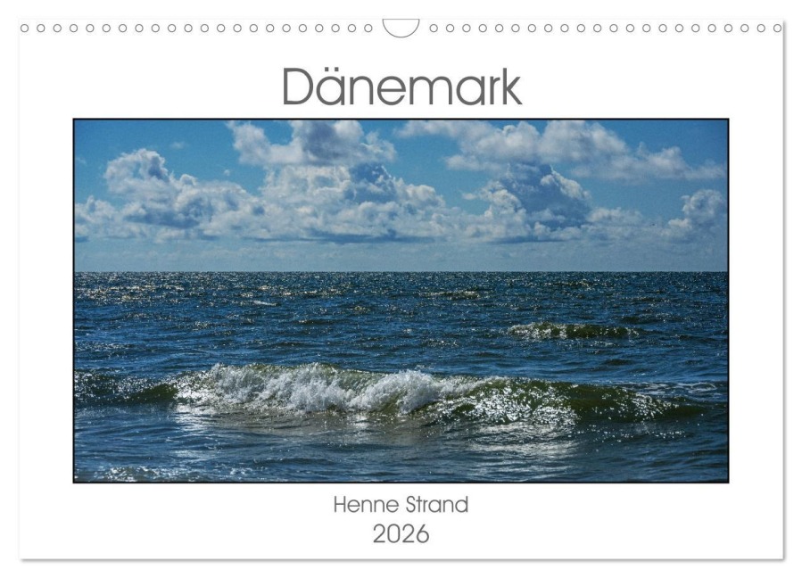 Dänemark - Henne Strand (Wandkalender 2026 DIN A3 quer), CALVENDO Monatskalender - Dieter W. Hack - www. dieter-hack. com