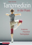 Cover-Bild zum Titel 'Tanzmedizin in der Praxis' von 'Liane Simmel'