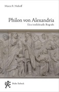 Cover-Bild zum Titel 'Philon von Alexandria' von 'Maren R. Niehoff'