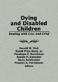 Cover-Bild zum Titel 'Dying and Disabled Children' von ''
