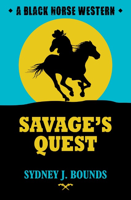Savage's Quest - Sydney J Bounds