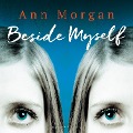 Beside Myself - Ann Morgan