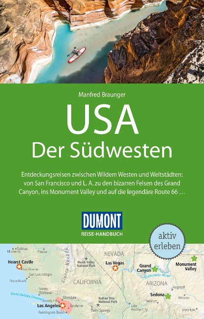 DuMont Reise-Handbuch Reiseführer USA, Der Südwesten - Manfred Braunger, Ralf Johnen