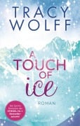 Cover-Bild zum Titel 'A Touch of Ice' von 'Tracy Wolff'
