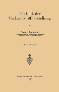 Cover-Bild zum Titel 'Technik der Verbandstoffherstellung' von 'August Lohmann'
