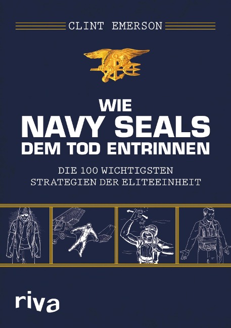 Wie Navy SEALS dem Tod entrinnen - Clint Emerson