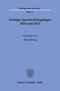 Cover-Bild zum Titel 'Erlanger Sportrechtstagungen 2024 und 2025' von ''