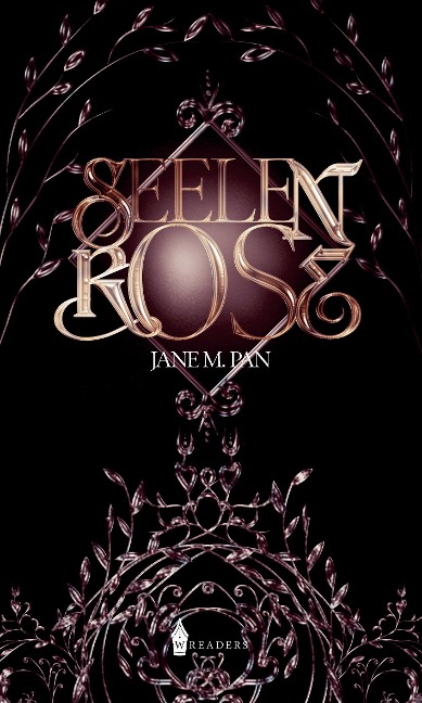 Seelenrose - Jane M. Pan
