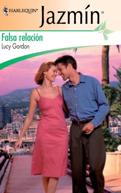Falsa relación - Lucy Gordon