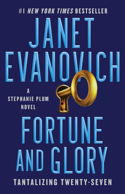 Fortune and Glory - Janet Evanovich