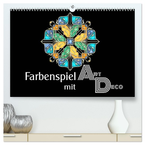 Farbenspiel mit Art Déco (hochwertiger Premium Wandkalender 2024 DIN A2 quer), Kunstdruck in Hochglanz - Lucia Lucia