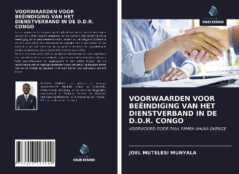 VOORWAARDEN VOOR BEËINDIGING VAN HET DIENSTVERBAND IN DE D.D.R. CONGO - Joel Mutelesi Munyala