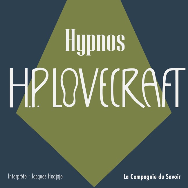 Hypnos - Howard Phillips Lovecraft