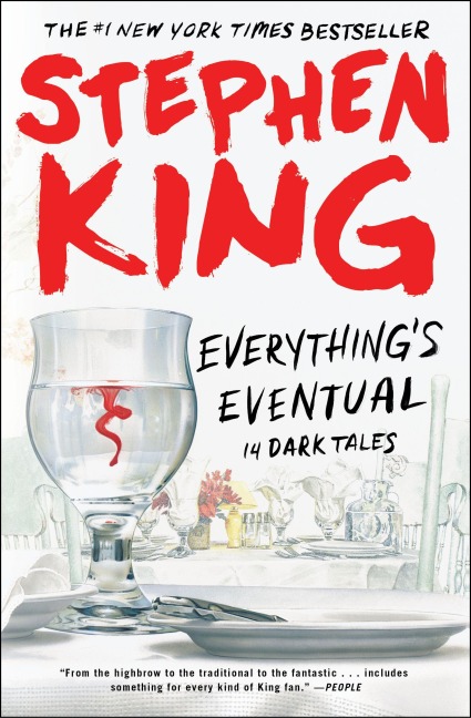 Everything's Eventual - Stephen King