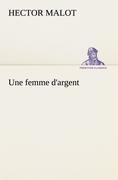 Une femme d'argent - Hector Malot