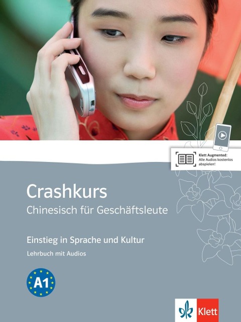 Crashkurs Chinesisch für Geschäftsleute. Lehrbuch mit Audio-CD - 