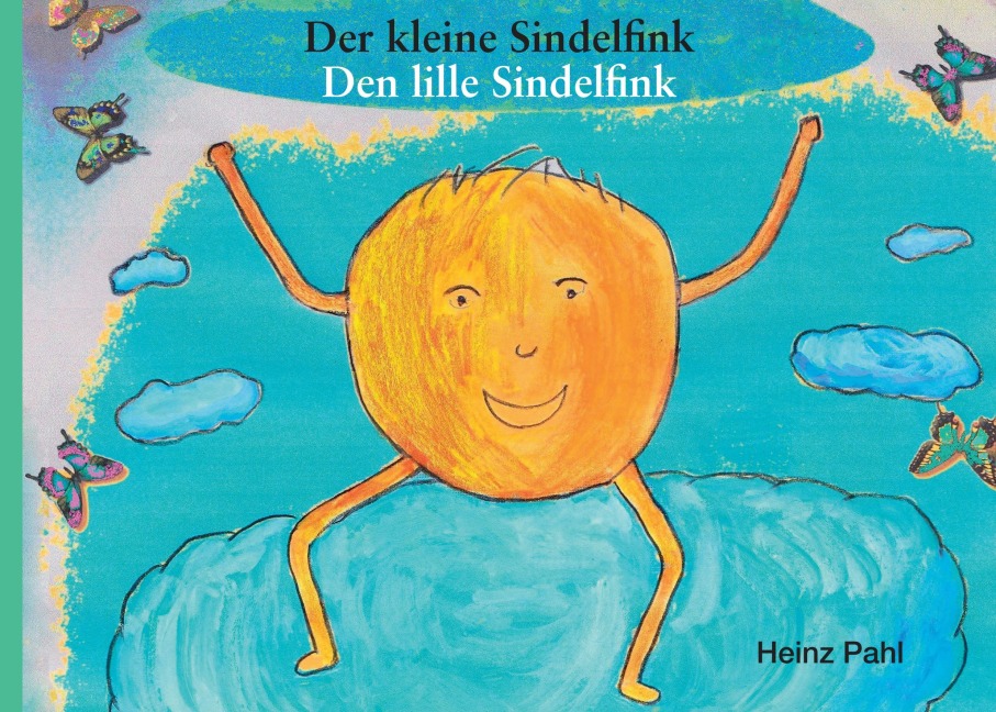 Der kleine Sindelfink - Den lille Sindelfink - Heinz Pahl