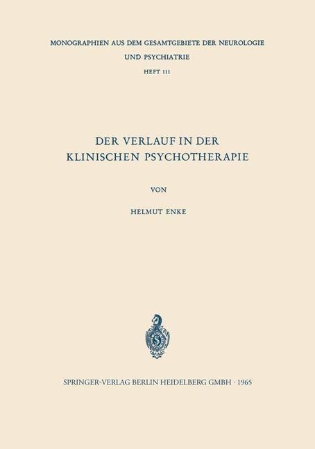 Der Verlauf in der Klinischen Psychotherapie - Helmut Enke
