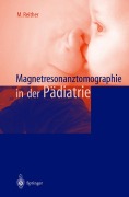 Cover-Bild zum Titel 'Magnetresonanztomographie in der Pädiatrie' von 'M. Reither'