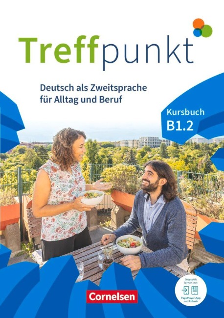 Treffpunkt - Deutsch für die Integration - Allgemeine Ausgabe - B1: Teilband 2 - Kursbuch inkl. E-Book und PagePlayer-App - Julia Herzberger, Friederike Jin, Martina Schäfer, Matthias Scheliga