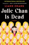 Cover-Bild zum Titel 'Julie Chan Is Dead' von 'Liann Zhang'