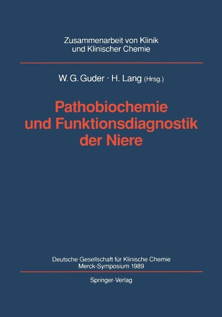 Pathobiochemie und Funktionsdiagnostik der Niere - 