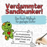 Cover-Bild zum Titel 'Verdammter Sandbunker!' von 'Charlotte Werner'